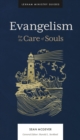Evangelism : For the Care of Souls - eBook