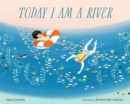 Today I Am a River - Book