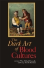 Dark Art of Blood Cultures - eBook