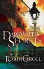 Darkwater Secrets - Book