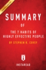 Summary of The 7 Habits of Highly Effective People : by Stephen R. Covey | Includes Analysis - eBook