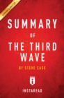 Summary of The Third Wave : by Steve Case | Includes Analysis - eBook