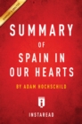Summary of Spain in Our Hearts : by Adam Hochschild | Includes Analysis - eBook