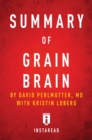 Summary of Grain Brain : by David Perlmutter with Kristin Loberg | Includes Analysis - eBook