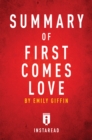 Summary of First Comes Love : by Emily Giffin | Includes Analysis - eBook