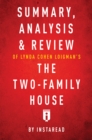 Summary, Analysis & Review of Lynda Cohen Loigman's The Two-Family House by Instaread - eBook