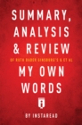 Summary, Analysis & Review of Ruth Bader Ginsburg's & et al My Own Words - eBook