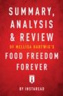 Summary, Analysis & Review of Melissa Hartwig's Food Freedom Forever by Instaread - eBook