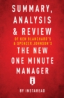 Summary, Analysis & Review of Ken Blanchard's & Spencer Johnson's The New One Minute Manager - eBook