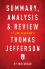 Summary, Analysis & Review of Jon Meacham's Thomas Jefferson - eBook