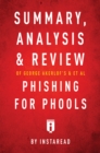 Summary, Analysis and Review of George Akerlof's and et al Phishing for Phools by Instaread - eBook