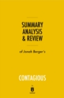 Summary, Analysis & Review of Jonah Berger's Contagious by Instaread - eBook