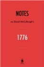 Notes on David McCullough's 1776 - eBook