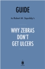 Guide to Robert M. Sapolsky's Why Zebras Don't Get Ulcers - eBook