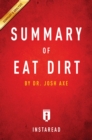 Summary of Eat Dirt : by Josh Axe | Includes Analysis - eBook