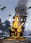 Blackbird Days - Book