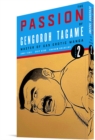 The Passion Of Gengoroh Tagame: Master Of Gay Erotic Manga: Vol. Two - Book