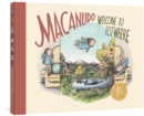 Macanudo: Welcome To Elsewhere : Welcome to Elsewhere - Book