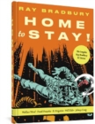 Home To Stay! : The Complete Ray Bradbury EC Stories - Book