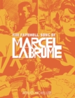 The Farewell Song Of Marcel Labrume - Book