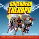 Superhero Therapy - eBook