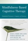Mindfulness-Based Cognitive Therapy : Embodied Presence and Inquiry in Practice - eBook