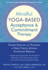 Mindful Yoga-Based Acceptance and Commitment Therapy - eBook