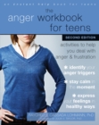 Anger Workbook for Teens : Activities to Help You Deal with Anger and Frustration - eBook