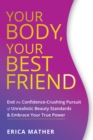 Your Body, Your Best Friend - eBook