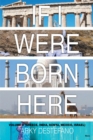 If I Were Born Here Volume II  (Greece, India, Kenya, Mexico, Israel) - eBook