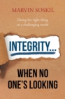 Integrity.... When No One's Looking - eBook