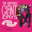 The Quotable Giant Days - Book