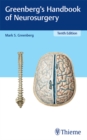 Greenberg's Handbook of Neurosurgery - eBook