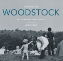 Pilgrims of Woodstock : Never-Before-Seen Photos - eBook