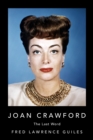 Joan Crawford : The Last Word - eBook