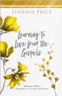 Learning to Live From the Gospels - eBook