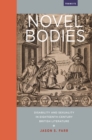 Novel Bodies : Disability and Sexuality in Eighteenth-Century British Literature - eBook