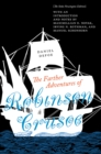 The Farther Adventures of Robinson Crusoe : The Stoke Newington Edition - eBook