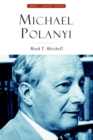 Michael Polanyi : The Art of Knowing - eBook