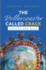 The Rollercoaster Called Crack - eBook