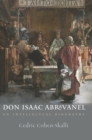 Don Isaac Abravanel : An Intellectual Biography - eBook