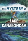 Mystery of Lake Kanakondah - eBook