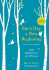 Each Day a New Beginning : Daily Meditations for Women (40th Anniversary Edition) - Book