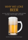 Why We Love Beer - Book