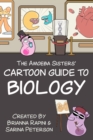 The Amoeba Sisters' Cartoon Guide to Biology - Book