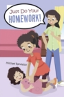 Just Do Your Homework! - eBook