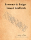 Economic & Budget Forecast Workbook : Economic workbook with worksheet - eBook