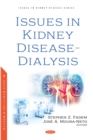 Issues in Kidney Disease - Dialysis - eBook