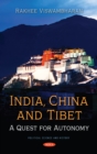 India, China, and Tibet: A Quest for Autonomy - eBook
