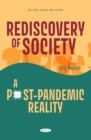 Rediscovery of Society: A Post-Pandemic Reality - eBook